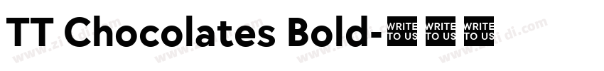 TT Chocolates Bold字体转换 TT Chocolates Bold字体转换